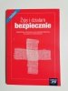 ŻYJĘ I DZIAŁAM BEZPIECZNIE. PODRĘCZNIK - Jarosław Słoma 2017